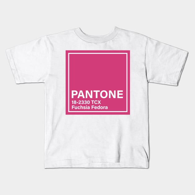 pantone 18-2330 TCX Fuchsia Fedora Kids T-Shirt by princessmi-com